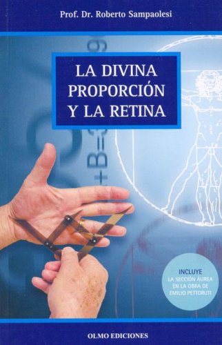Beispielbild fr La divina proporcin y la retina zum Verkauf von LibroUsado | TikBooks