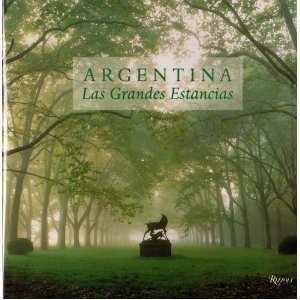 Stock image for Argentina.Las grandes estancias for sale by Better World Books