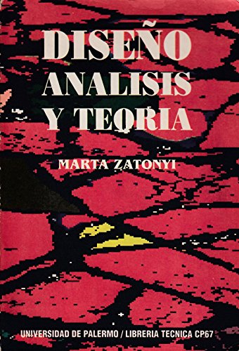Imagen de archivo de Diseno Analisis y Teoria (Spanish Edition) a la venta por Iridium_Books