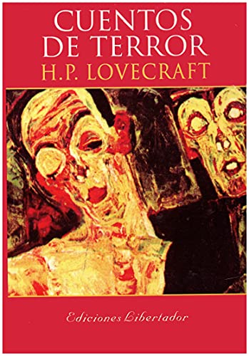 Imagen de archivo de cuentos de terror relatos de horror lovecraft libertador a la venta por DMBeeBookstore