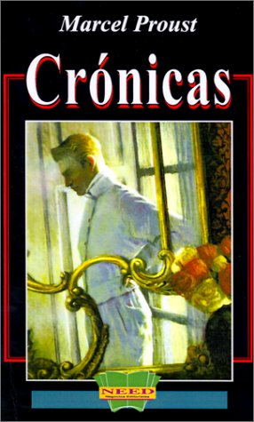 Cronicas / Chronicles (Spanish Edition) (9789879588895) by Proust, Marcel