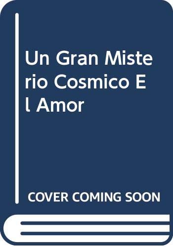 Stock image for fabio zerpa un gran misterio cosmico el amor editorial aini for sale by DMBeeBookstore