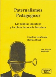 Stock image for kaufmann y doval paternalismos pedagogicos for sale by DMBeeBookstore
