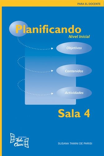 Imagen de archivo de Planificando Nivel Inicial Sala 4 (para El Docente) - (pap a la venta por Juanpebooks