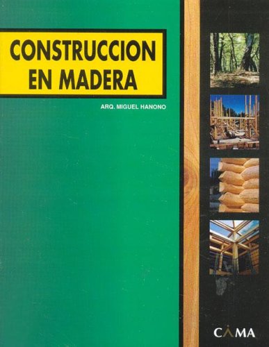 Beispielbild fr Construccion En Madera (Spanish Edition) zum Verkauf von Iridium_Books