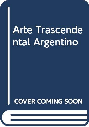 Stock image for arte trascendental argentino for sale by LibreriaElcosteo
