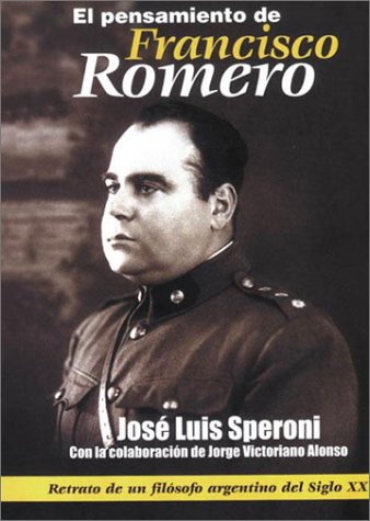 Stock image for pensamiento de francisco romero el speroni jose luis for sale by DMBeeBookstore