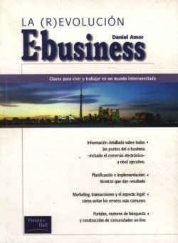 Imagen de archivo de La Revolucion del E-Business a la venta por medimops