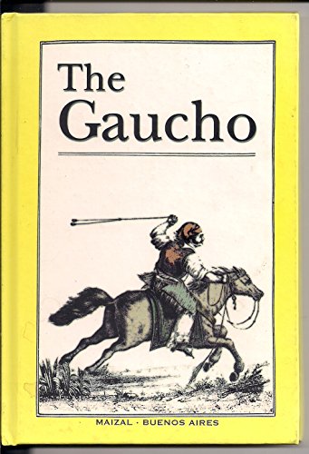 Beispielbild fr Gaucho, the zum Verkauf von 2Vbooks