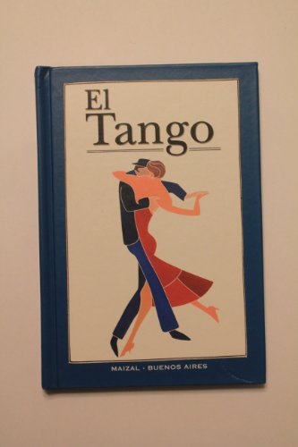 9789879789940: El Tango/ The Tango