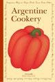 Imagen de archivo de Argentine Cookery a la venta por Wonder Book