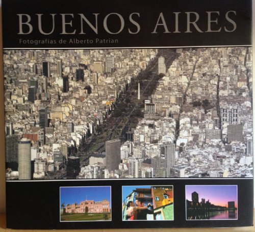 Beispielbild fr Buenos Aires. Imagenes (Spanish Edition) zum Verkauf von Iridium_Books