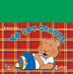 Stock image for Yo Soy Grande/ I'm Big: 4 Anos (Spanish Edition) for sale by Iridium_Books