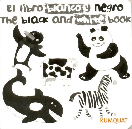 Imagen de archivo de Libro Blanco y Negro, El - The Black and White Bbok (Spanish Edition) a la venta por HPB-Red