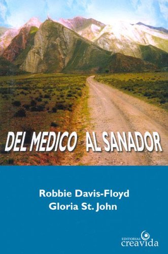 Stock image for Del Mdico al sanador for sale by Agapea Libros