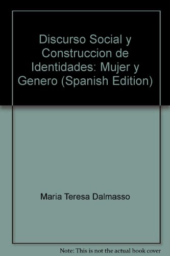 Imagen de archivo de Discurso social y construccin de identidades:mujer y gnero. a la venta por Puvill Libros