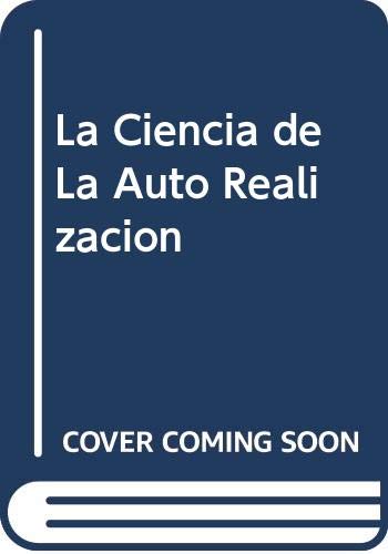 9789879911860: La Ciencia de La Auto Realizacion