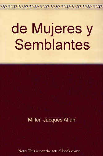 de Mujeres y Semblantes (Spanish Edition) (9789879953709) by [???]