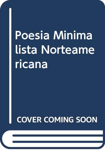 Imagen de archivo de poesia minimalista norteamericana raymond carver y otros Ed. 1985 a la venta por LibreriaElcosteo