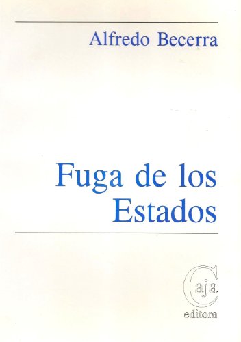 Imagen de archivo de Fuga de Los Estados (Spanish Edition) a la venta por Iridium_Books