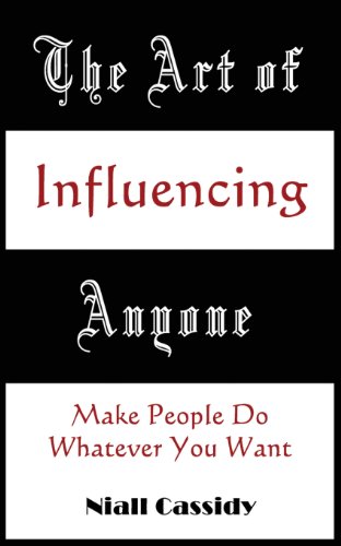 9789881224217: The Art of Influencing Anyone