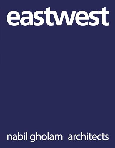 9789881225092: Eastwest: Nabil Gholam Architects