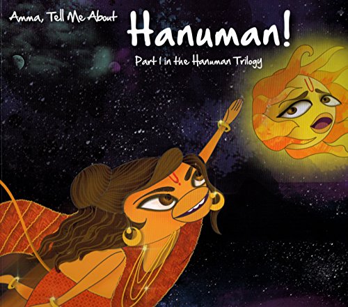 Beispielbild fr Amma, Tell Me About Hanuman!: Hanuman Trilogy Part 1: Part 1 in the Hanuman Trilogy zum Verkauf von WorldofBooks