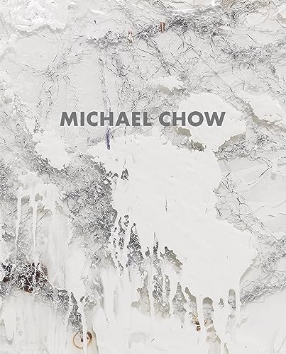 Stock image for Michael Chow: Recipe for a Painter for sale by ANARTIST