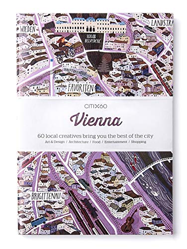 Beispielbild fr CITIx60: Vienna: 60 Creatives Show You the Best of the City zum Verkauf von SecondSale
