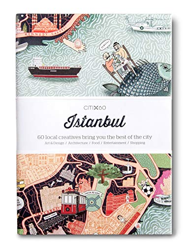 Stock image for Citix60 - Istanbul: 60 Creatives Show You the Best of the City (Citix60 Guide) for sale by Books Puddle