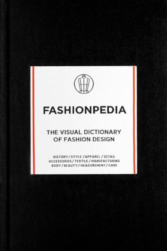 Stock image for Fashionpedia: The Visual Dictionary of Fashion Design for sale by AwesomeBooks