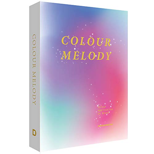 Stock image for Colour Melody: Colour Application in Brand for sale by GF Books, Inc.