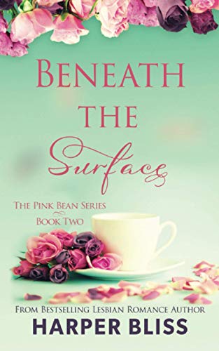 Beispielbild fr Beneath the Surface (The Pink Bean) (Volume 2) zum Verkauf von Better World Books