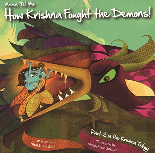 Imagen de archivo de Amma Tell Me How Krishna Fought The Demons! (Amma Tell Me, 5) a la venta por SecondSale