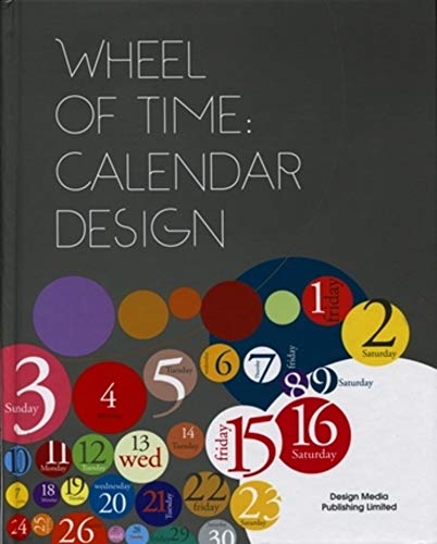 Imagen de archivo de Wheel of time : Calendar design a la venta por Ammareal