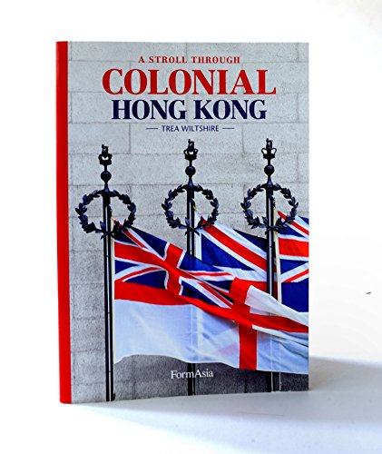 Stock image for A stroll through Colonial Hong Kong. for sale by WorldofBooks