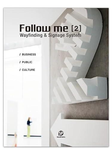 Beispielbild fr Follow Me [2]: Wayfinding & Signage System zum Verkauf von Revaluation Books