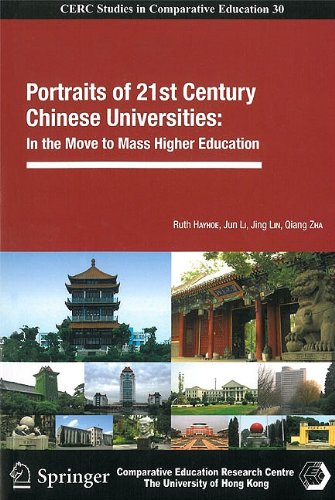 Beispielbild fr Portraits of 21st Century Chinese Universities: In the Move to Mass Higher Education (Cerc Studies in Comparative Education) zum Verkauf von Midtown Scholar Bookstore