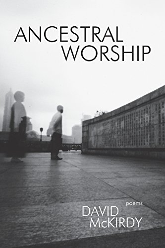 Stock image for Ancestral Worship: Poems for sale by The Bookseller