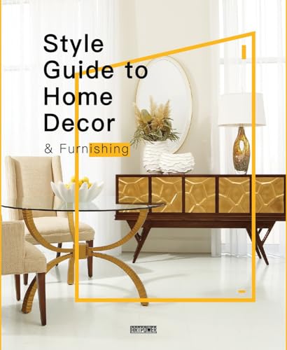 Stock image for Style Guide to Home Decor & Furnishing (ARTPOWER INTERN) for sale by Books From California