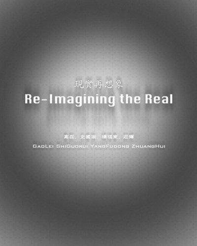 Stock image for Re-Imagining the Real for sale by Midtown Scholar Bookstore