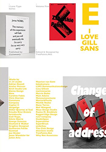 Stock image for I love Type 05 Gill Sans for sale by AwesomeBooks