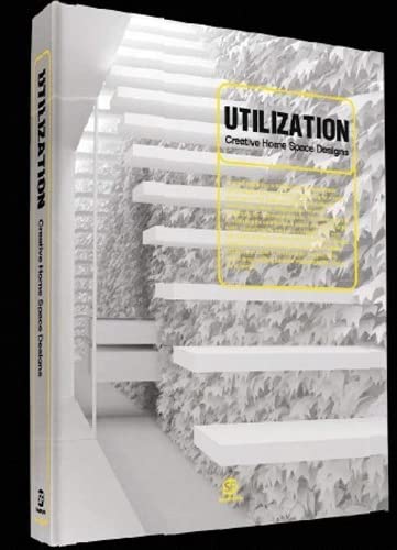 Beispielbild fr Utilization Creative Home Space Design zum Verkauf von WorldofBooks