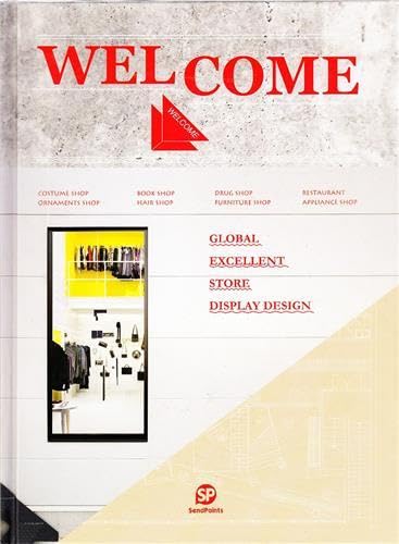 9789881961082: Welcome Global Excellent Store Display Design /anglais