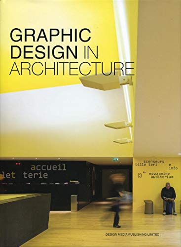 Stock image for Graphic Design in Architecture for sale by Housing Works Online Bookstore