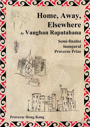 Home, Away, Elsewhere (9789881993229) by Vaughan Rapatahana; James Norcliffe; David Eggleton; Muhammad Haji Salleh