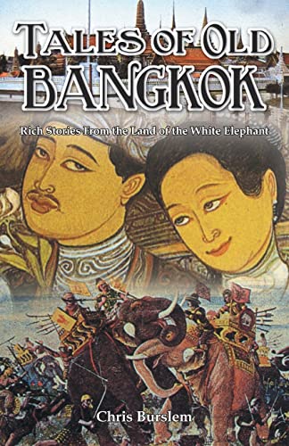 Imagen de archivo de Tales of Old Bangkok a la venta por ThriftBooks-Dallas