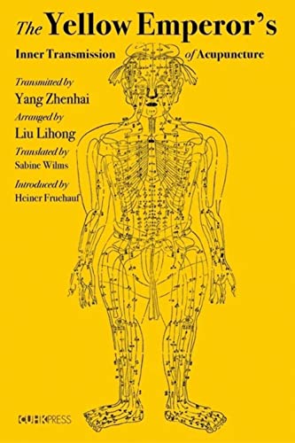 Stock image for The Yellow Emperor?s Inner Transmission of Acupuncture for sale by Kennys Bookshop and Art Galleries Ltd.