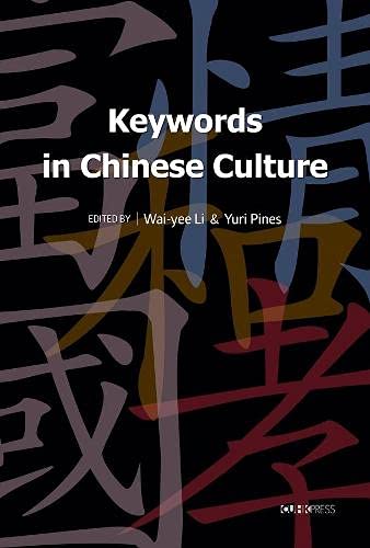 Imagen de archivo de Keywords in Chinese Culture a la venta por Michener & Rutledge Booksellers, Inc.