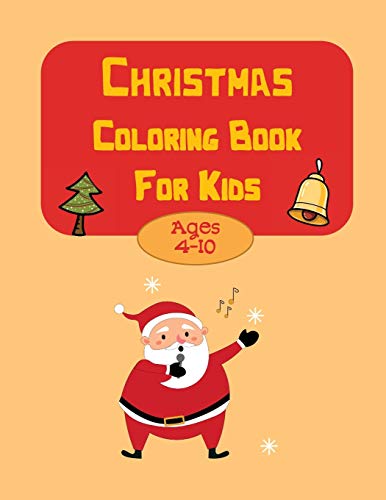 Stock image for Christmas Coloring Book for Kids 4-10 for sale by Big River Books